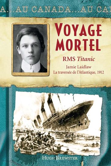 Voyage Mortel - Hugh Brewster - Martine Faubert