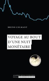 Voyage au bout d une nuit monétaire