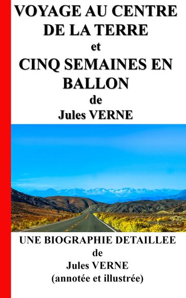 Voyage au centre de la terre et Cinq semaines en ballon - Verne Jules