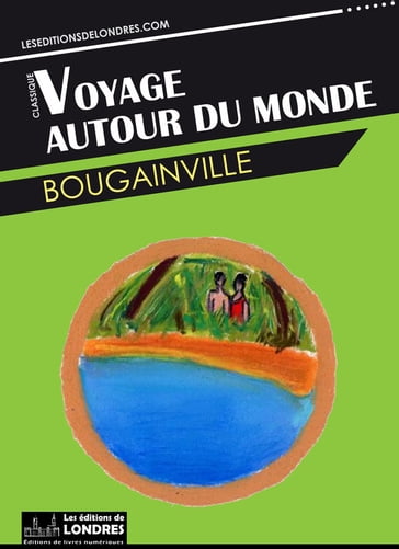 Voyage autour du monde - Bougainville