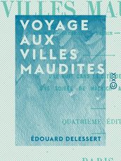 Voyage aux villes maudites