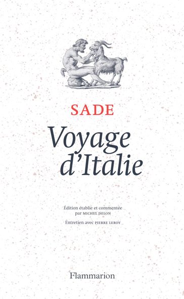 Voyage d'Italie - D.A.F. de Sade - Michel Delon