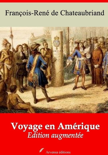 Voyage en Amérique  suivi d'annexes - François-René de Chateaubriand