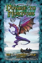 Voyage to Morticas: The Warlock