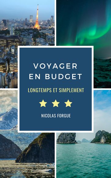 Voyager en budget - Nicolas Forgue