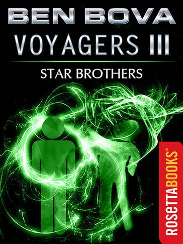 Voyagers III - Ben Bova