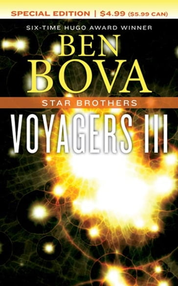 Voyagers III - Ben Bova