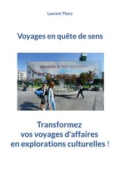 Voyages en quête de sens