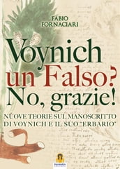 Voynich un falso? No, grazie!