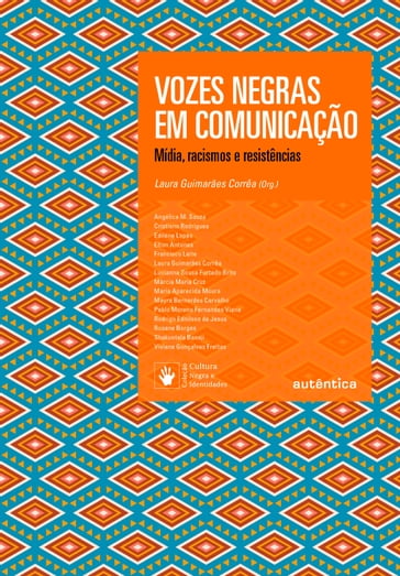 Vozes Negras em Comunicação - Laura Guimarães Corrêa