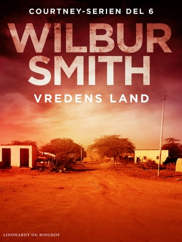 Vredens land - Wilbur Smith