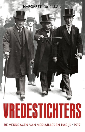 Vredestichters - Margaret MacMillan