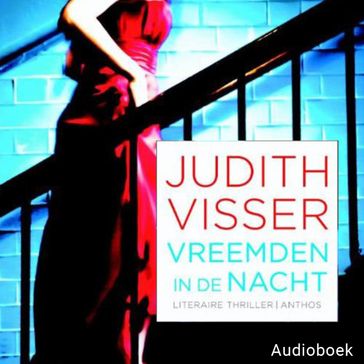 Vreemden in de nacht - Judith Visser