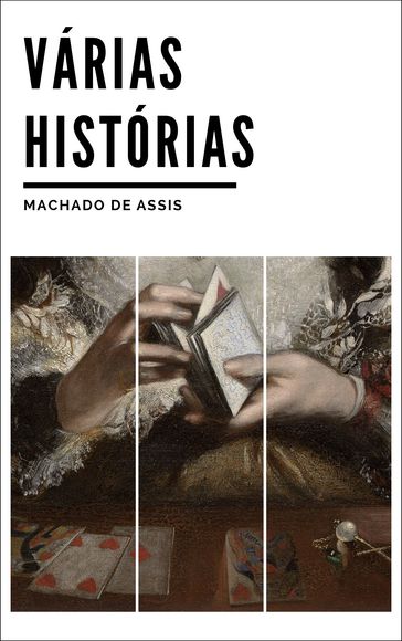 Várias Histórias - Machado de Assis