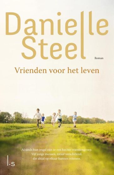 Vrienden voor het leven - Danielle Steel