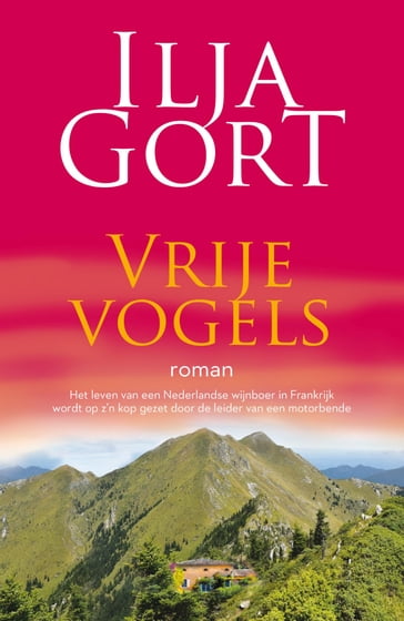 Vrije vogels - Ilja Gort