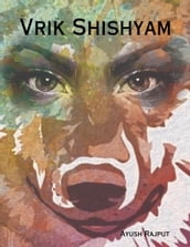 Vrik Shishyam