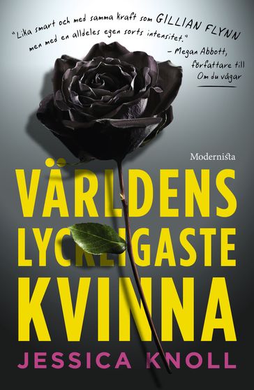 Världens lyckligaste kvinna - Jessica Knoll