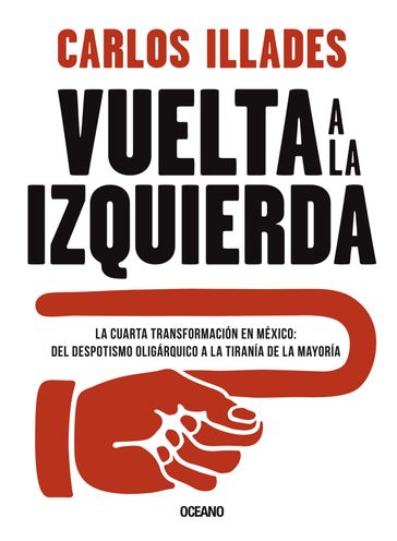 Vuelta a la izquierda - Carlos Illades