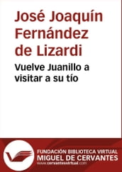 Vuelve Juanillo a visitar a su tío