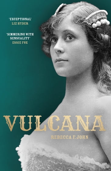 Vulcana - Rebecca F. John