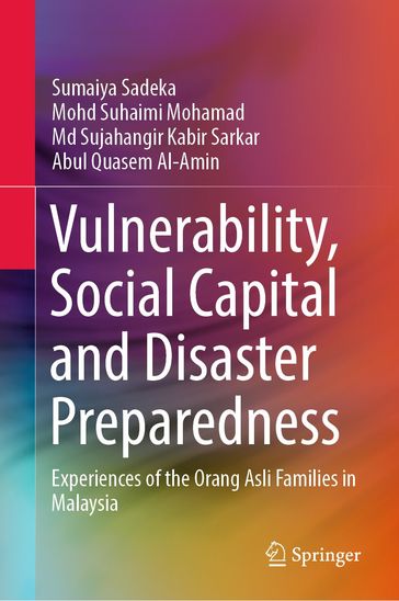 Vulnerability, Social Capital and Disaster Preparedness - Sumaiya Sadeka - Mohd Suhaimi Mohamad - Md Sujahangir Kabir Sarkar - Abul Quasem Al-Amin