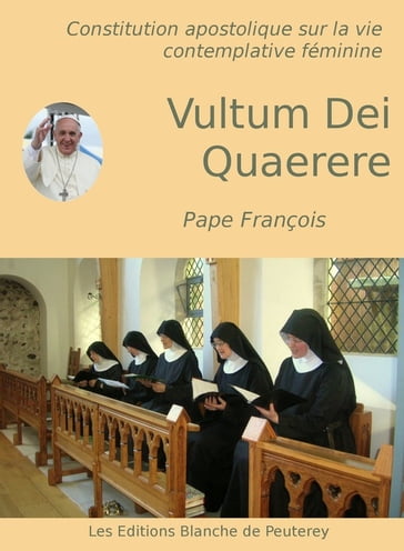 Vultum Dei Quaerere - Pape François