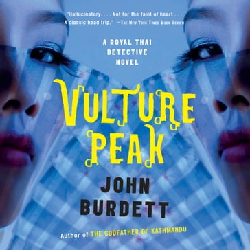 Vulture Peak - John Burdett