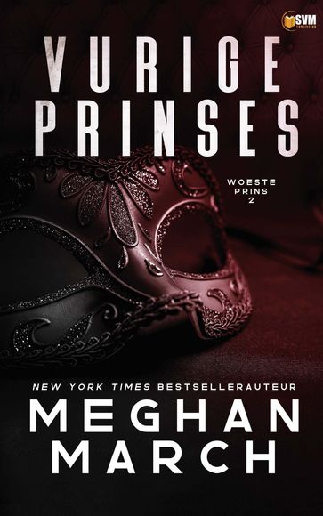Vurige prinses - Meghan March