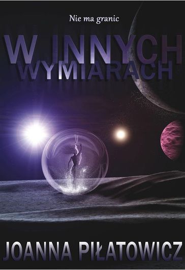 W innych wymiarach - Joanna Piatowicz