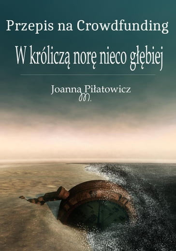 W królicz nor nieco gbiej - Joanna M. Pilatowicz