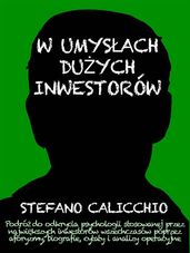 W umysach duych inwestorów