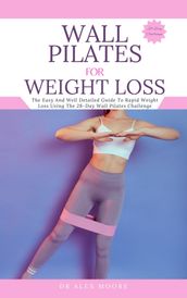 WALL PILATES FOR WEIGHT LOSS