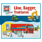 WAS IST WAS Junior Hörspiel. LKW, Bagger, Traktoren