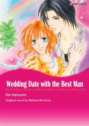 WEDDING DATE WITH THE BEST MAN - Melissa McClone