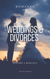 WEDDINGS & DIVORCES Episode 6 Romance