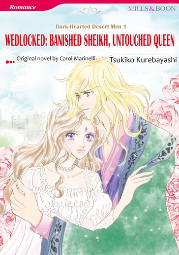 WEDLOCKED: BANISHED SHEIKH, UNTOUCHED QUEEN (Mills & Boon Comics) - Carol Marinelli