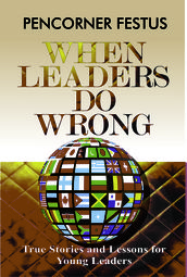 WHEN LEADERS DO WRONG