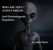 WHO ARE THEY? ALIEN