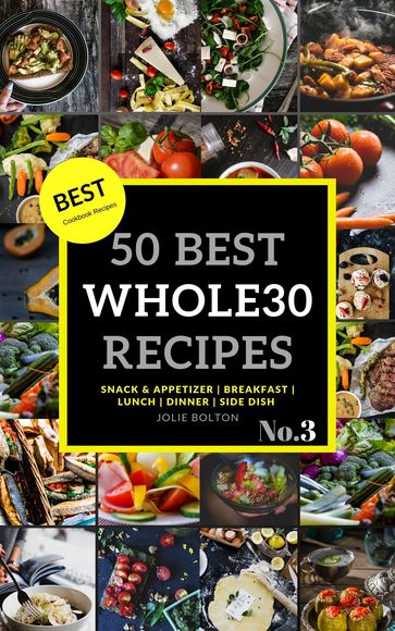 WHOLE30 cookbooks No.3 - JOLIE BOLTON