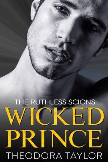 WICKED PRINCE - Theodora Taylor