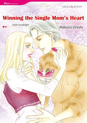 WINNING THE SINGLE MOM'S HEART (Mills & Boon Comics) - Linda Goodnight