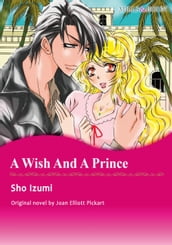 A WISH AND A PRINCE (Mills & Boon Comics)