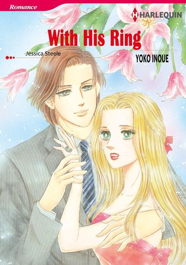 WITH HIS RING (Harlequin Comics) - Jessica Steele