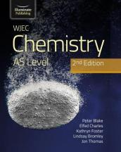 WJEC Chemistry for AS Level Student Book: 2nd Edition