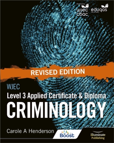 WJEC Level 3 Applied Certificate & Diploma Criminology: Revised Edition - Carole A Henderson