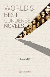 WORLD S BEST CONDENSED NOVELS