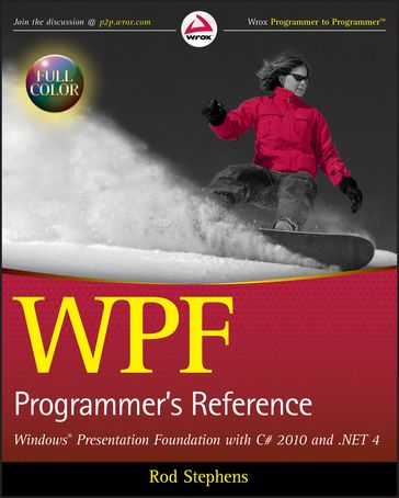 WPF Programmer's Reference - Rod Stephens