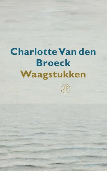 Waagstukken - Charlotte van den Broeck