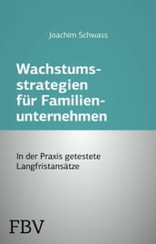 Wachstumsstrategien fur Familienunternehmen